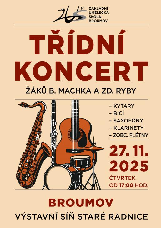 Třídní koncert žáků B. Machka a Zd. Ryby