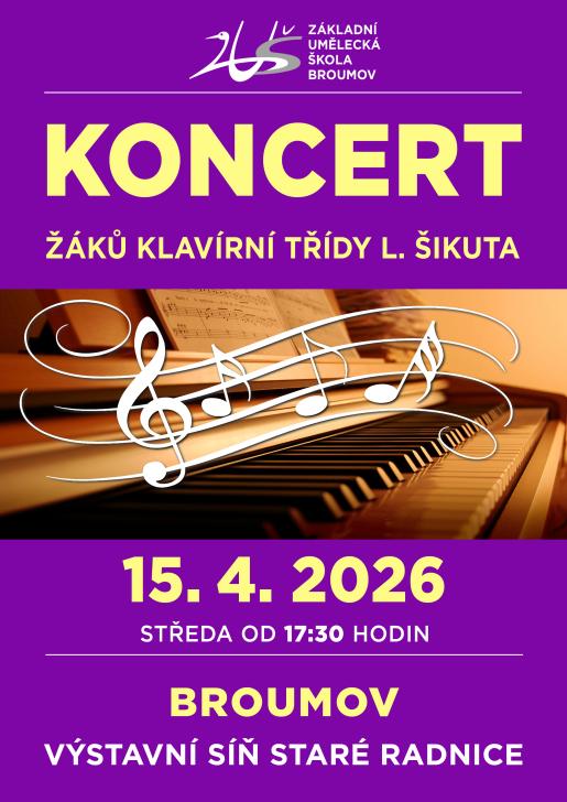 Koncert žáků klavírní třídy Ladislava Šikuta