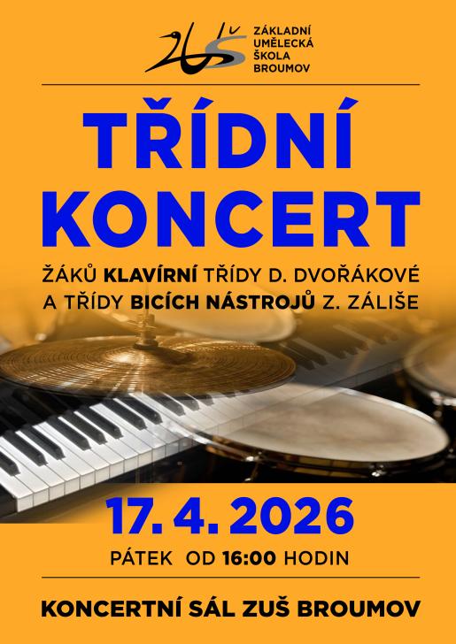Třídní koncert žáků klavírní třídy Danuše Dvořákové a třídy bicích nástrojů Zdeňka Záliše